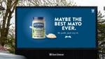 Hellmann’s vegan mayo on a billboard