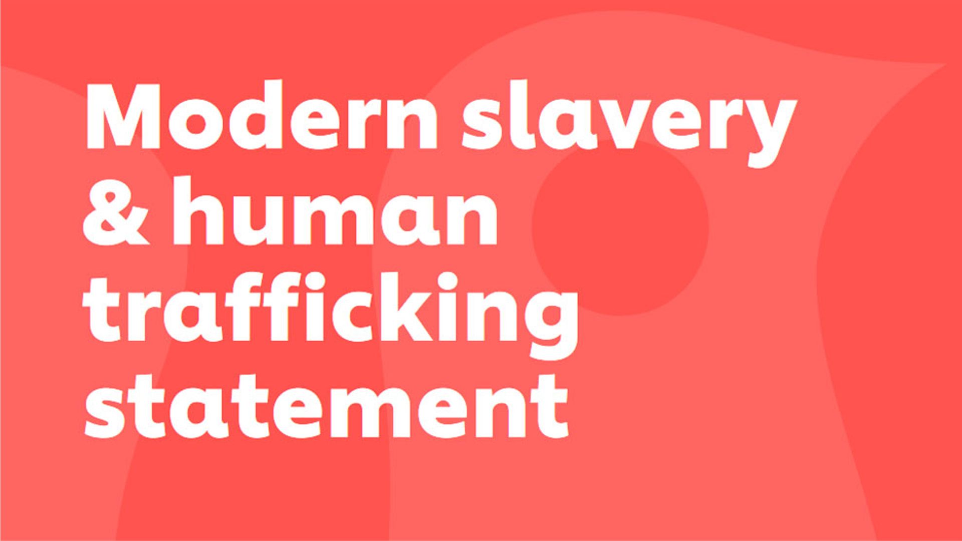 Modern Slavery