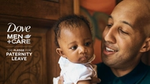 On the right is a dad holding a newborn baby and on the left is the Dove Men+Care logo. The text below it reads: ‘THE PLEDGE FOR PATERNITY LEAVE’.